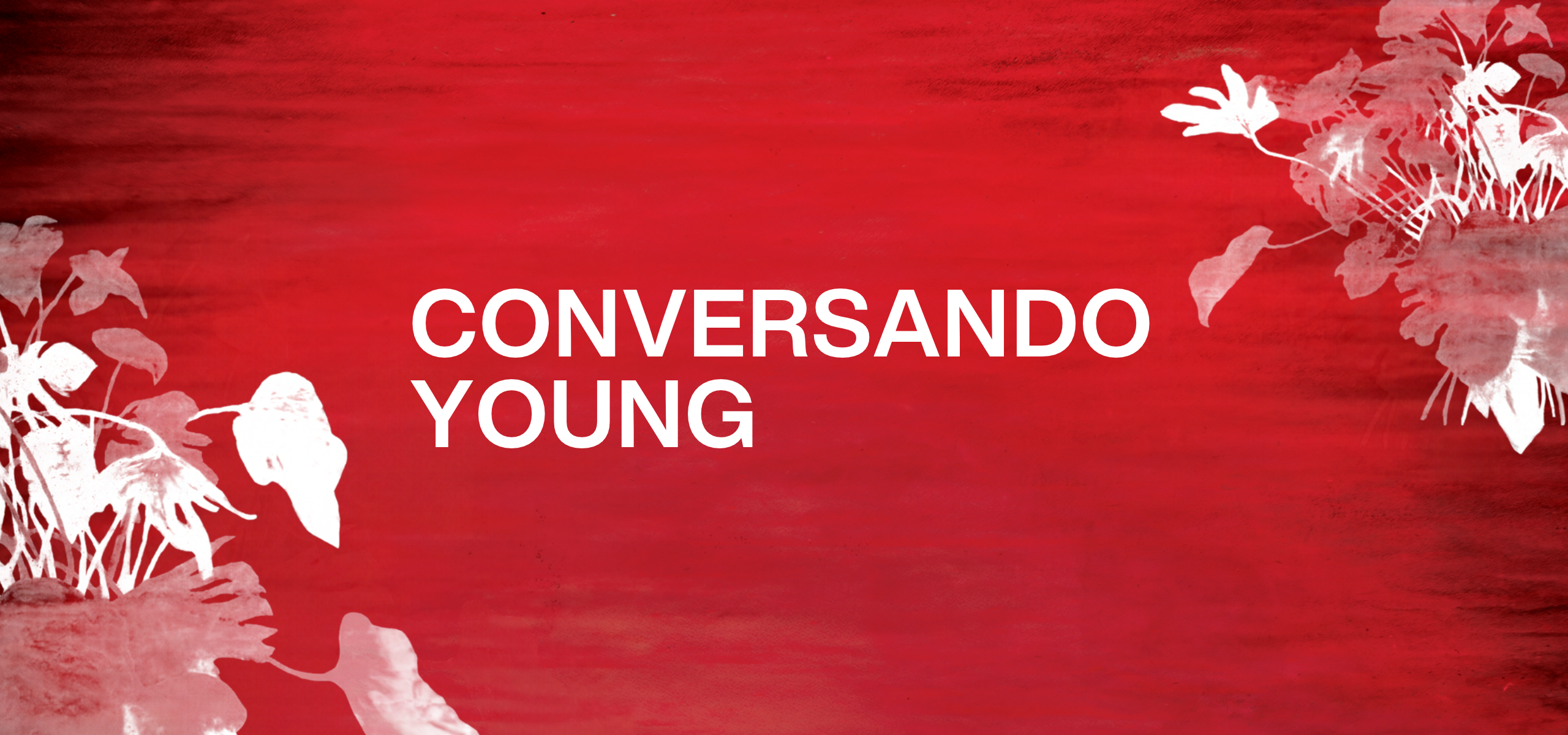 CONVERSANDO YOUNG / TEATRO